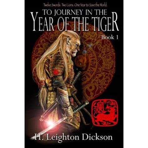 To Journey in the Year of the Tiger The Rise of the Upper Kingdom Book 1 PDF