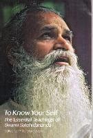 To Know Your Self: The Essential Teachings of Swami Satchidananda, Second Edition Kindle Editon