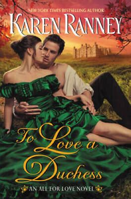 To Love a Duchess An All for Love Novel PDF