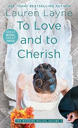 To Love and to Cherish Wedding Belles PDF