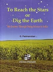 To Reach the Stars or Dig the Earth My Journey through Doing Science in India Kindle Editon