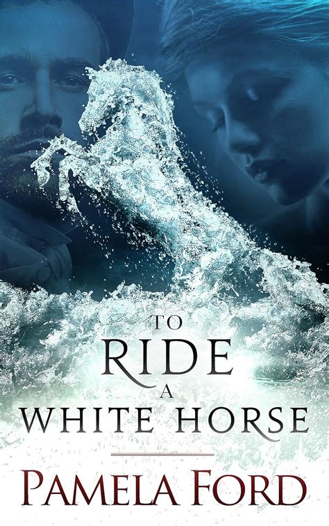 To Ride a White Horse An Irish historical love story Kindle Editon