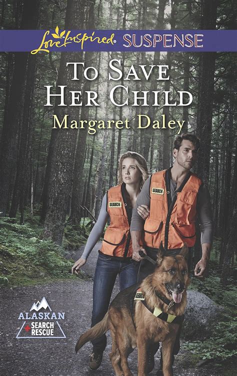 To Save Her Child Alaskan Search and Rescue Reader