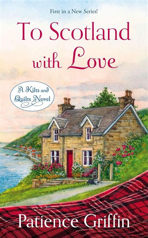 To Scotland with Love Kilts and Quilts PDF