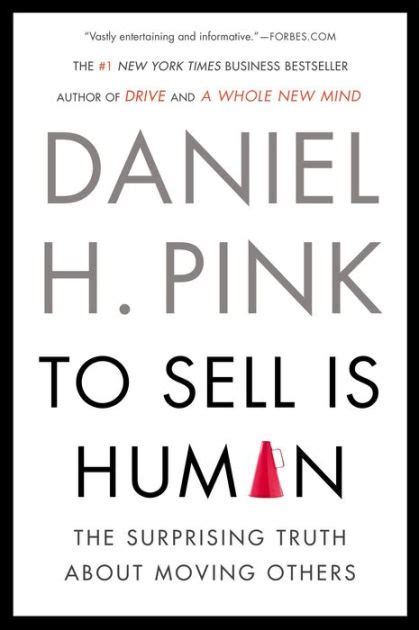 To Sell is Human The Surprising Truth about Moving Others Doc