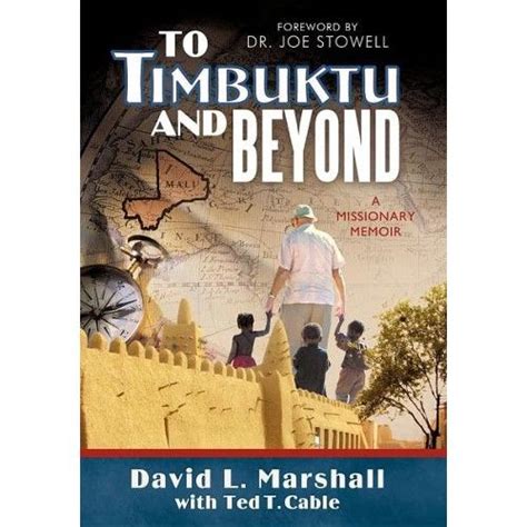 To Timbuktu and Beyond A Missionary Memoir Epub