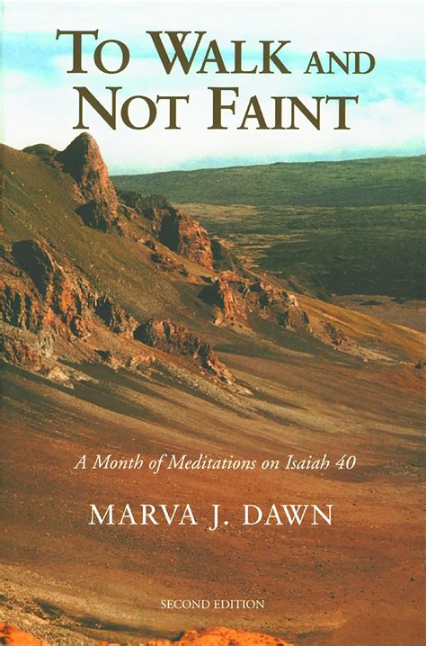 To Walk and Not Faint A Month of Meditations on Isaiah 40 Reader
