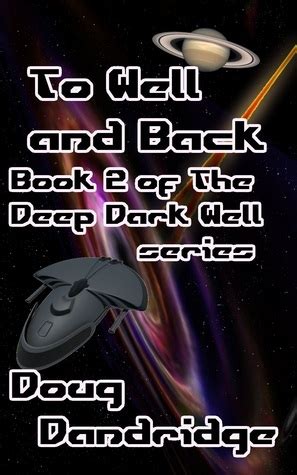 To Well and Back The Deep Dark Well Volume 2 Reader