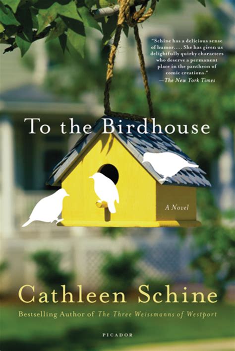 To the Birdhouse A Novel Reader