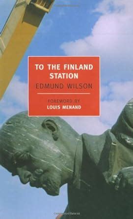 To the Finland Station New York Review Books Classics Reader