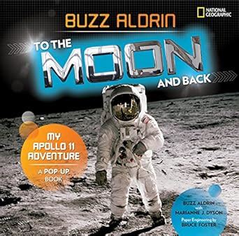 To the Moon and Back My Apollo 11 Adventure Reader