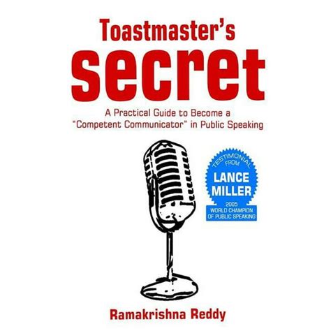 Toastmasters Secret A Practical Guide to Become a Competent Communicator in Public Speaking Kindle Editon