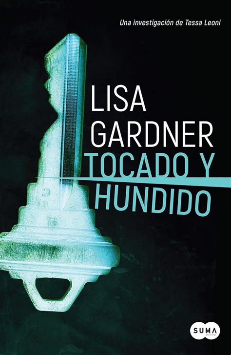 Tocado y hundido Crash and Burn Serie Tessa Leoni Spanish Edition PDF