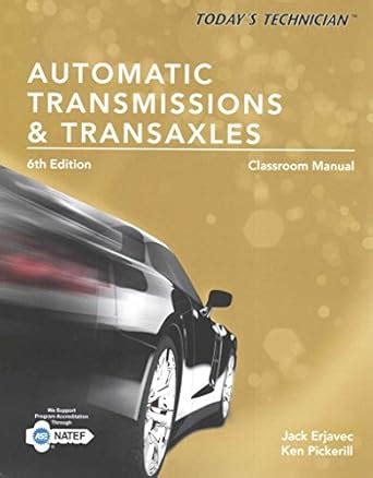 Today's Technician: Automatic Transmissions and Transaxels PDF