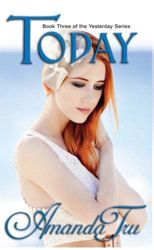 Today Book 3 of the Yesterday Series PDF