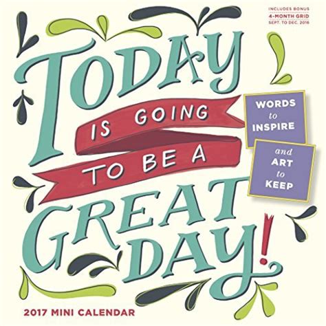 Today Going Great Mini Calendar 2017 PDF