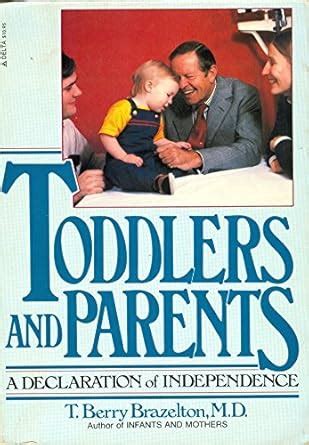 Toddlers and Parents A Declaration of Independence Reader