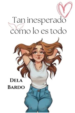 Todo lo inesperado Spanish Edition Reader