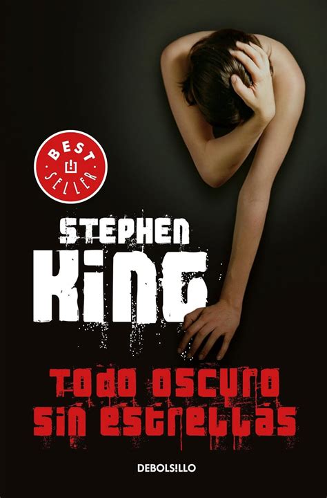 Todo oscuro sin estrellas Full Dark No Stars Spanish Edition Epub