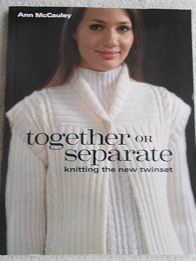Together or Separate: Knitting the New Twinset Epub