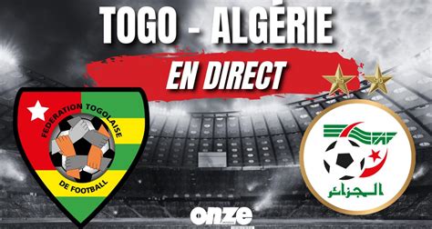 Togo vs Algérie : Le match des géants africains