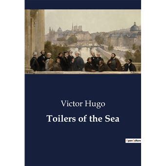 Toilers of the sea Reader