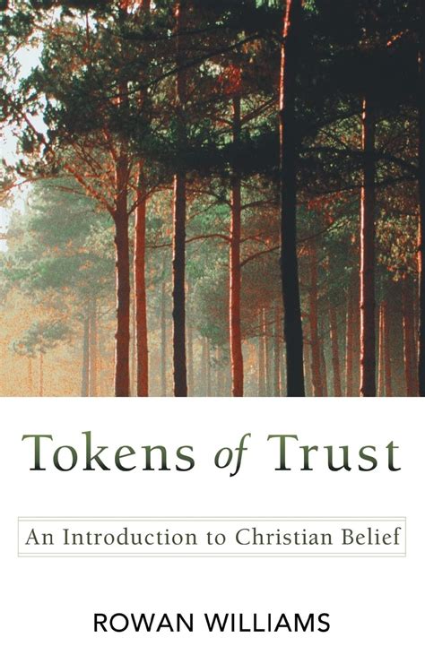 Tokens of Trust An Introduction to Christian Belief Kindle Editon