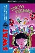 Tokyo Techno (Read-It! Chapter Books) Doc