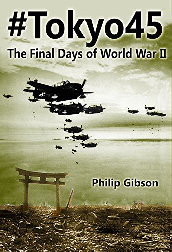 Tokyo45 The Final Days of World War II Hashtag Histories Book 2 Reader