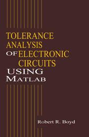 Tolerance Analysis of Electronic Circuits Using MATLAB 1st Edition Epub