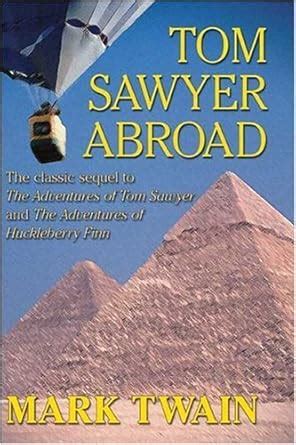 Tom Sawyer Abroad with Biographical Introduction Doc