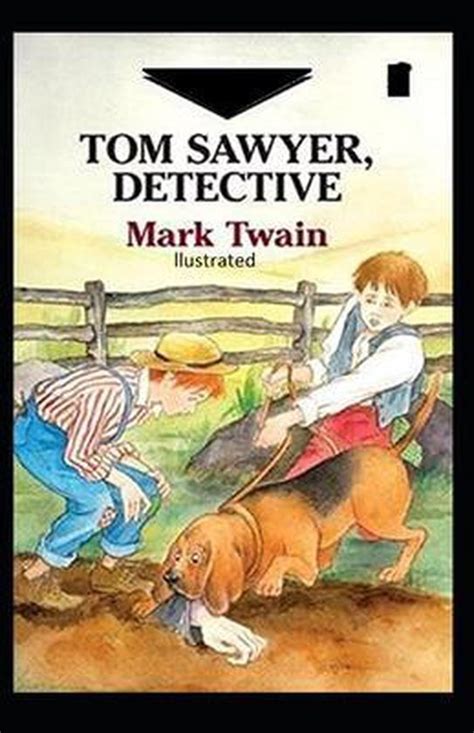 Tom Sawyer Detective illustrated