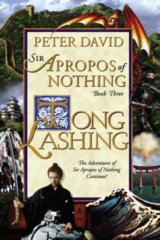 Tong Lashing The Continuing Adventures of Sir Apropos of Nothing PDF