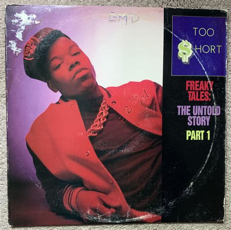 Too $hort Freaky Tales: 10,000+ Words of Bone-Chilling Stories