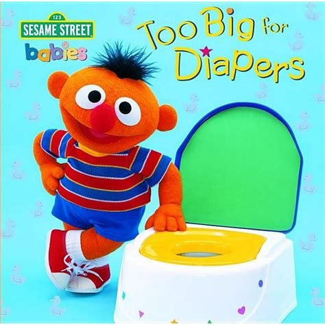 Too Big for Diapers (Sesame Street) (Too Big Board Books) Kindle Editon