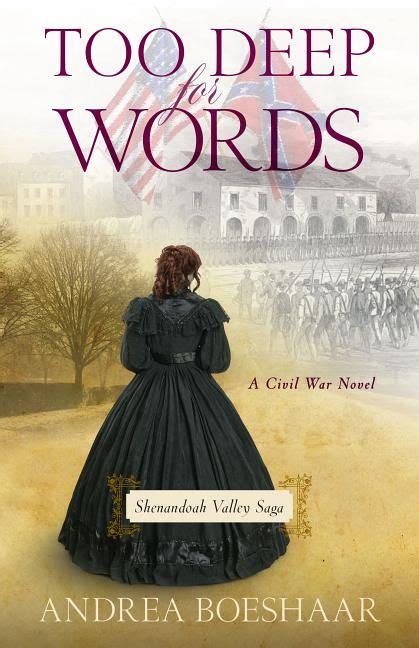 Too Deep for Words A Civil War Novel Shenandoah Valley Saga Kindle Editon