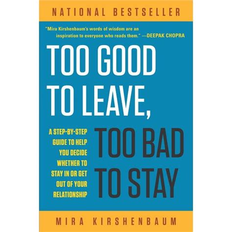 Too Good To Leave Too Bad To Stay a Step-by-step Guide To Helping You Decide Whether To Stay in Or Get Out of Your Relationship Doc