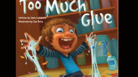 Too Much Glue Book: 100+ Uses for Excess Adhesive