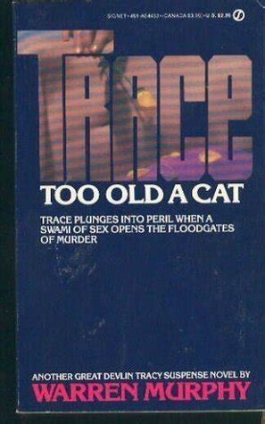 Too Old a Cat Trace Volume 6 Doc