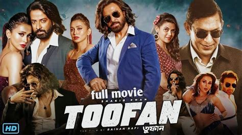 Toofan Movie: Shakib Khan Download Filmyzilla