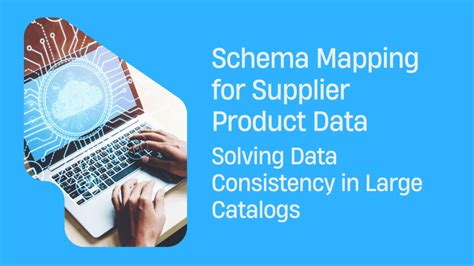 Tools For Managing Supplier Catalogs And Product Data