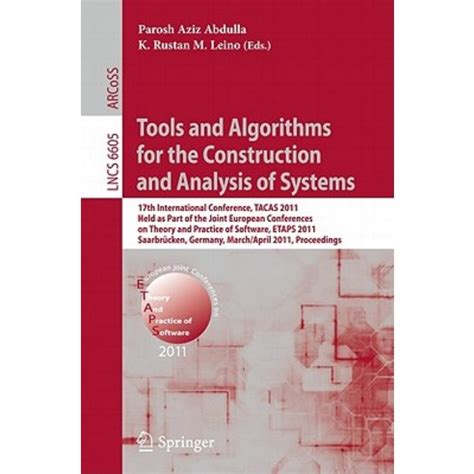 Tools and Algorithms for the Construction and Analysis of Systems First International Workshop, TACA Reader