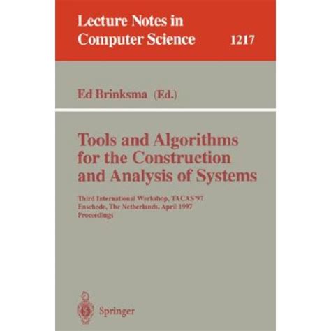 Tools and Algorithms for the Construction and Analysis of Systems Third International Workshop, TACA Epub