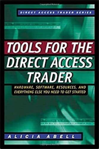 Tools for the Direct Access Trader Hardware Epub