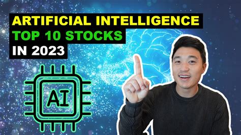 Top 10 AI Stocks to Buy in 2023