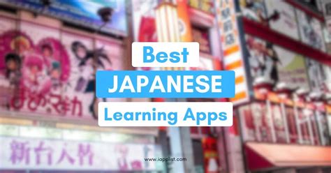 Top 10 Amazing Apps to Enhance Your Japanese Learning Journey