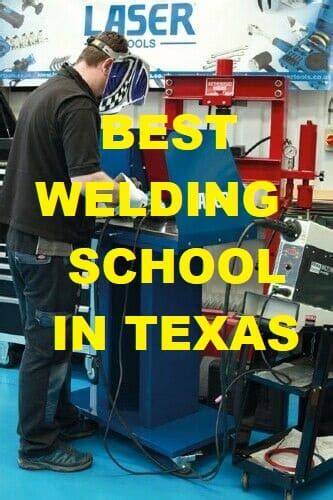 Top 10 Schools for Welding in Texas: Master the Art of Metal Fusion