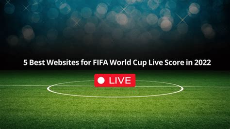 Top 10 Websites to Watch the 2022 World Cup For Free