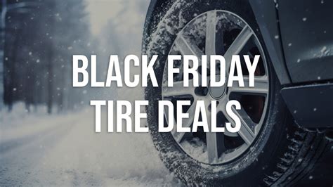 Top 3 Reasons to Shop Discount Tire Black Friday