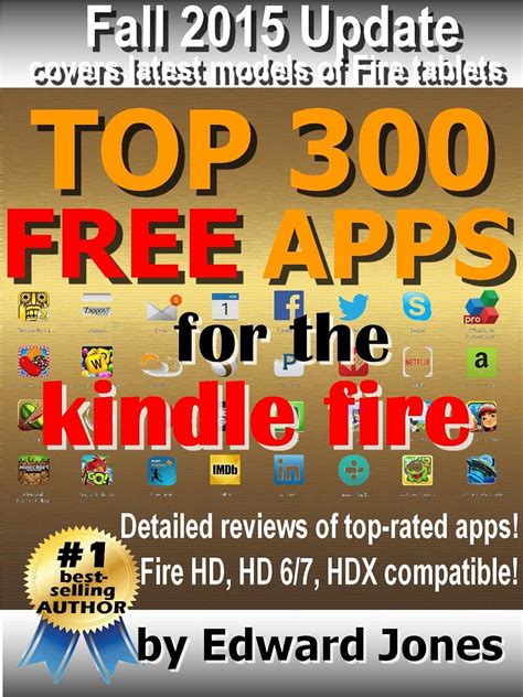 Top 300 Free Apps for the Kindle Fire The complete guide to the best free Kindle apps Epub